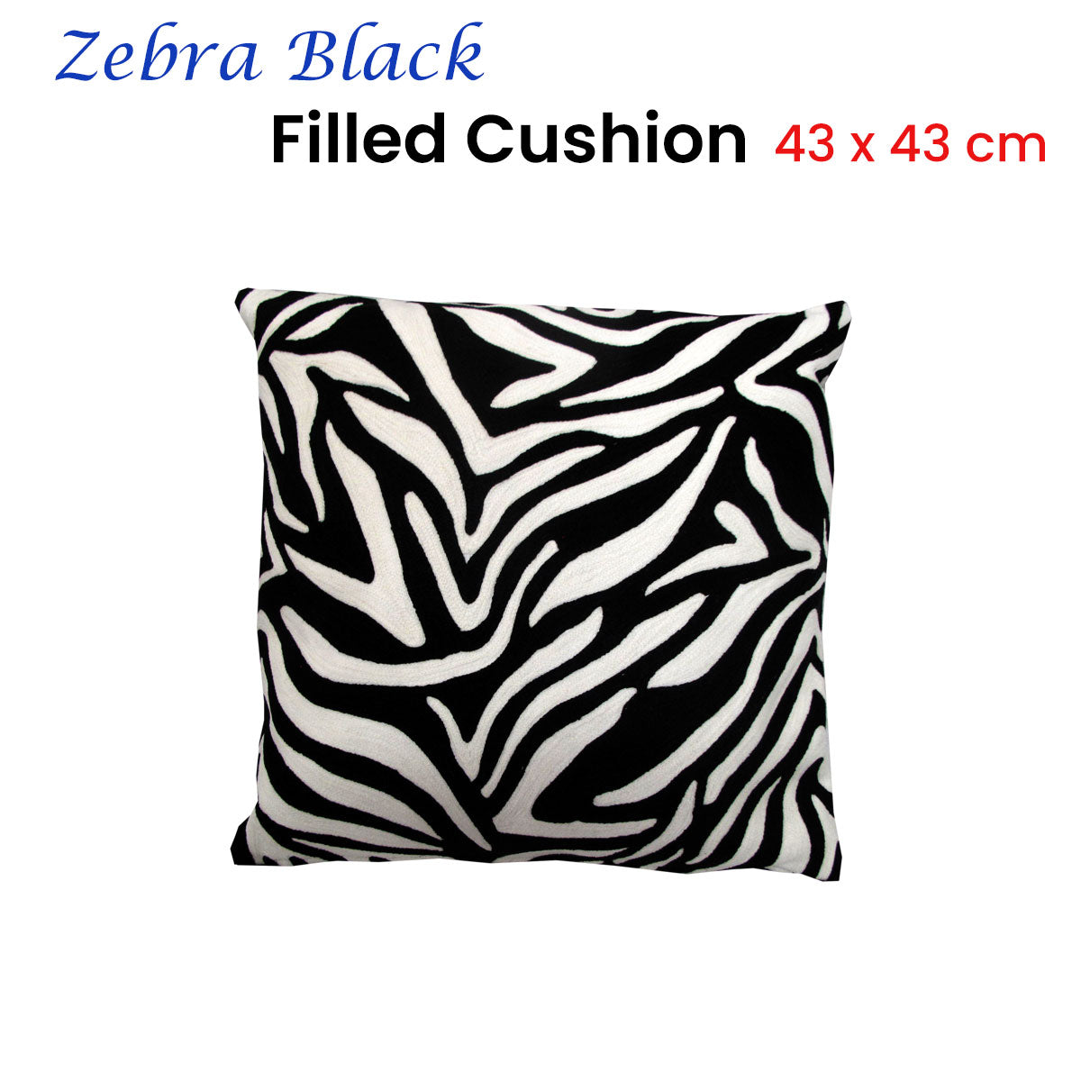 Zebra Embroidered Black Filled Cushion - 43 x 43 cm - size - STripleB